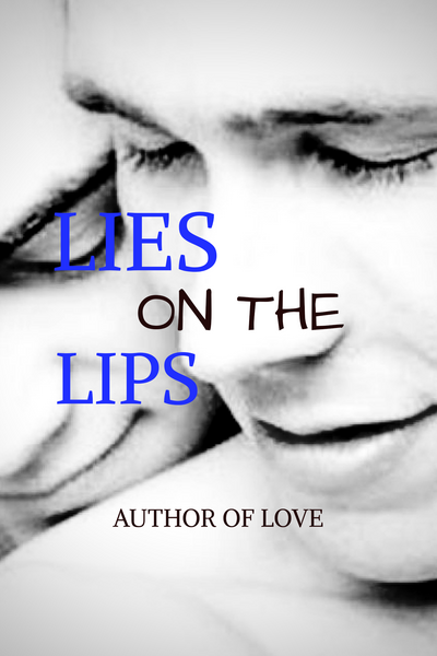 Lies On The Lips (BL)