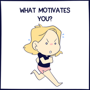 Motivation