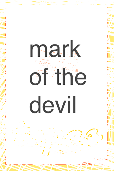 The Mark Of The Devil