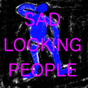 Sad Looking People or MINIS