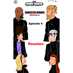 Reunion┃ Gangster Heroes: Love and War ┃ Episode. 4