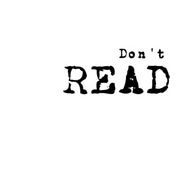 Don't READ