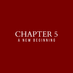 5. A New Beginning