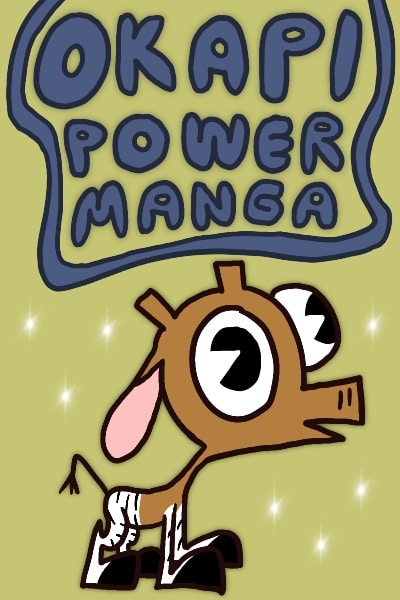 Okapi Power Manga