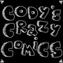Cody's Crazy Comics