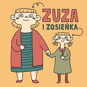 Zuza i Zosieńka