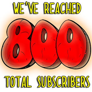 800 Total Subscriber Livestream!