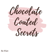 Chocolate Coated Secrets  