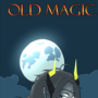 Old Magic