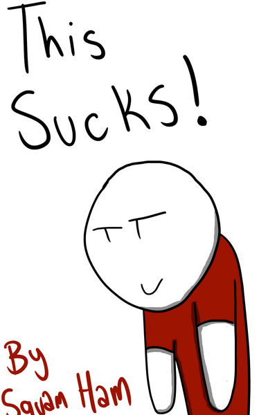This Sucks!