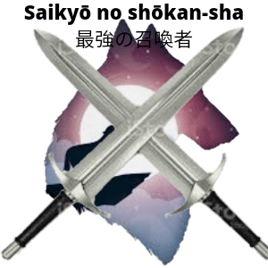 Capítulo 1 Saikyō no shōkan-sha (最強の召喚者)