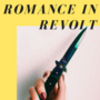 Romance in Revolt