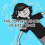 the consequences of existence