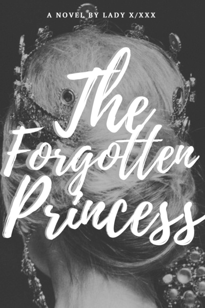 The Forgotten Princess