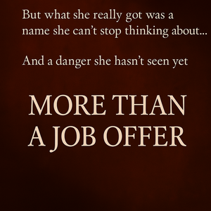 More Than a Job Offer