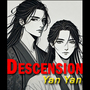 Descension (Excerpts and Updates)