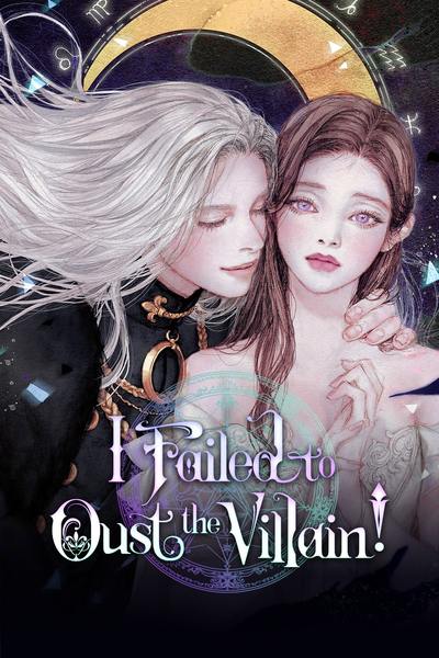 Tapas Romance Fantasy I Failed to Oust the Villain!