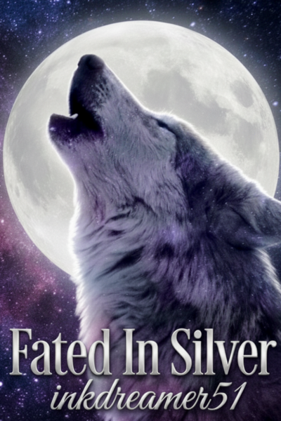 Fated In Silver&mdash;BL 