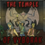 The Temple of Vyborak