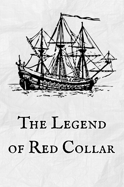 The Legend of Red Collar