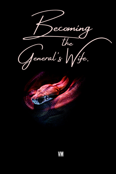 Becoming the General's Wife