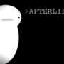 >AFTERLIFE<