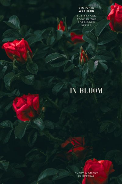 In Bloom Book Two in the Forbidden series