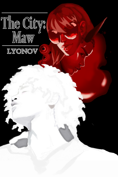The City: Maw