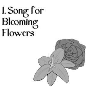 1. Song for blooming flowers (Ch. 1)