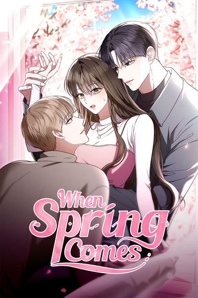 When Spring Comes