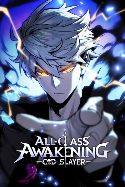 All-Class Awakening: God Slayer