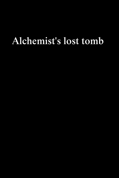 Alchemist's lost tomb