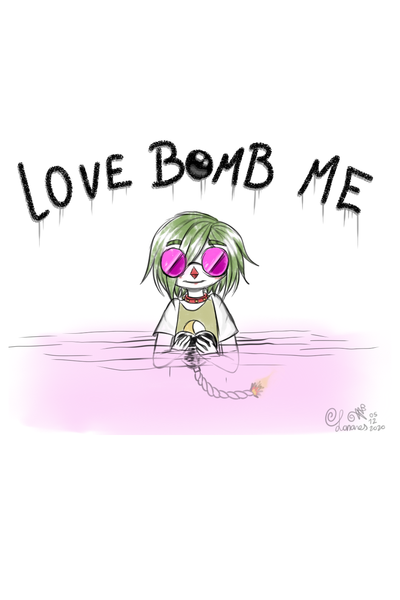 Love Bomb Me