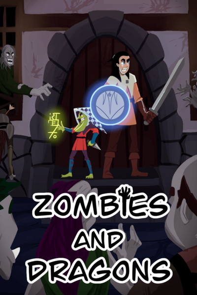 Zombies and Dragons