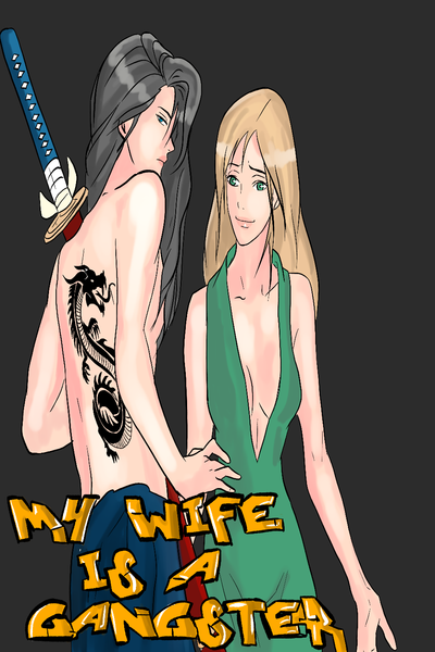 My Wife is a Gangster (Omegaverse)