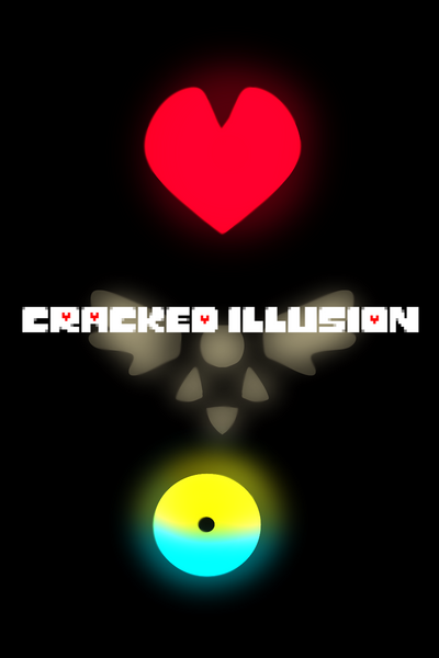 Cracked Illusion (Undertale AU)