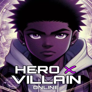 Welcome to Hero x Villain Online