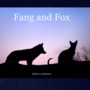 Fang and Fox