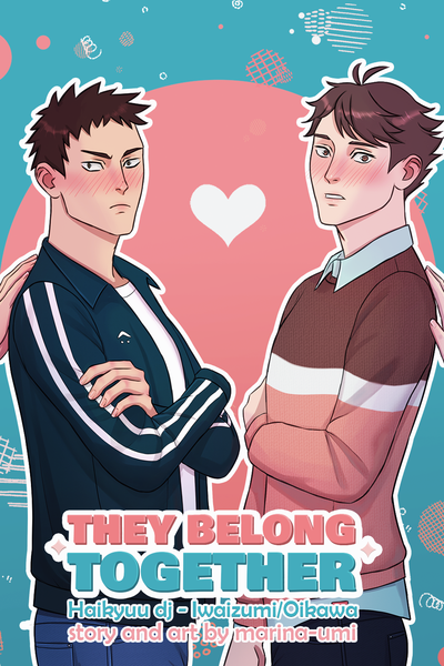 They Belong Together - Haikyuu dj (IwaOi)