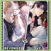 Revenge vs Love 