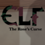 The Rose’s Curse- Elf