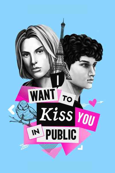 I Want To Kiss You In Public