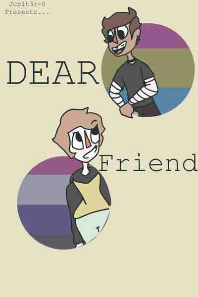 Dear Friend