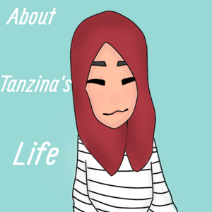 About Tanzina's Life
