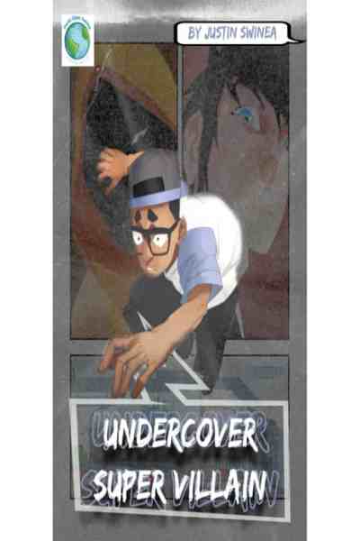 Undercover Super Villain