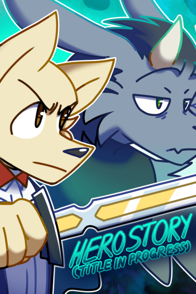 Hero Story (Title in Progress)