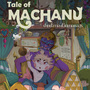 Tale of Machanu