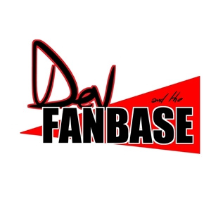 Dev &amp; the Fanbase 005