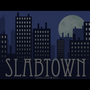 Slabtown