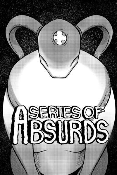 A Series of Absurds